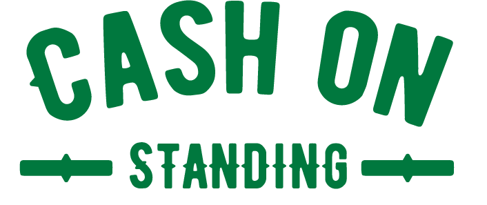 CASH ON STANDING